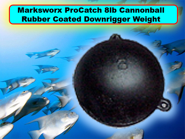 the ProCatch 8lb Cannonball Downrigger Weight